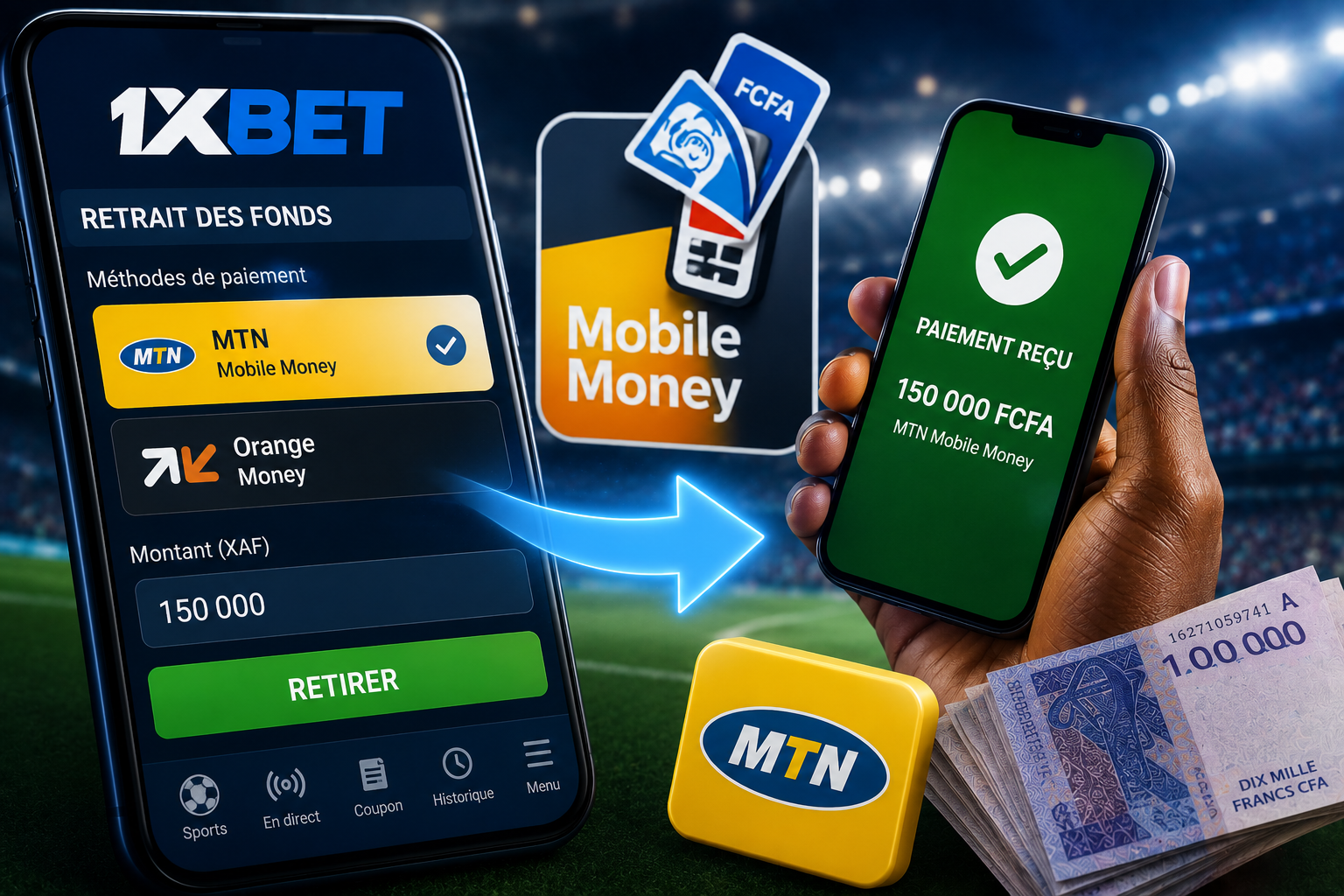 Retrait 1XBET Mobile Money : MTN MoMo et Orange Money