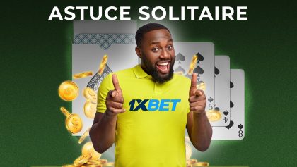 Astuce 1xbet pour beaucoup gagner avec le jeu solitaire