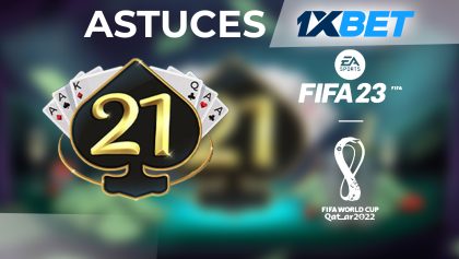 TECHNIQUE 1XBET JEU 21 ET FIFA 2.700.000 fcfa en 02 semaines seulement